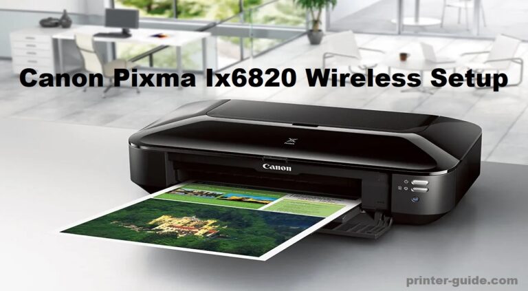 canon-pixma-ix6820-wireless-setup-printer-guide